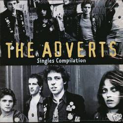 The Adverts : Singles Compilation